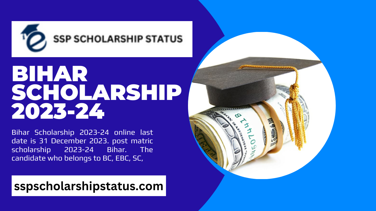 Bihar Scholarship 2023-24