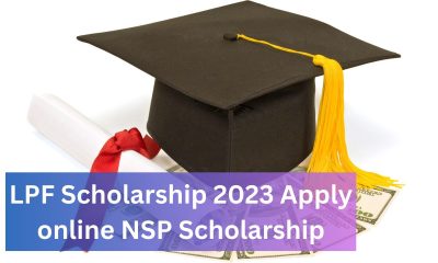 LPF Scholarship 2023 Apply online NSP Scholarship