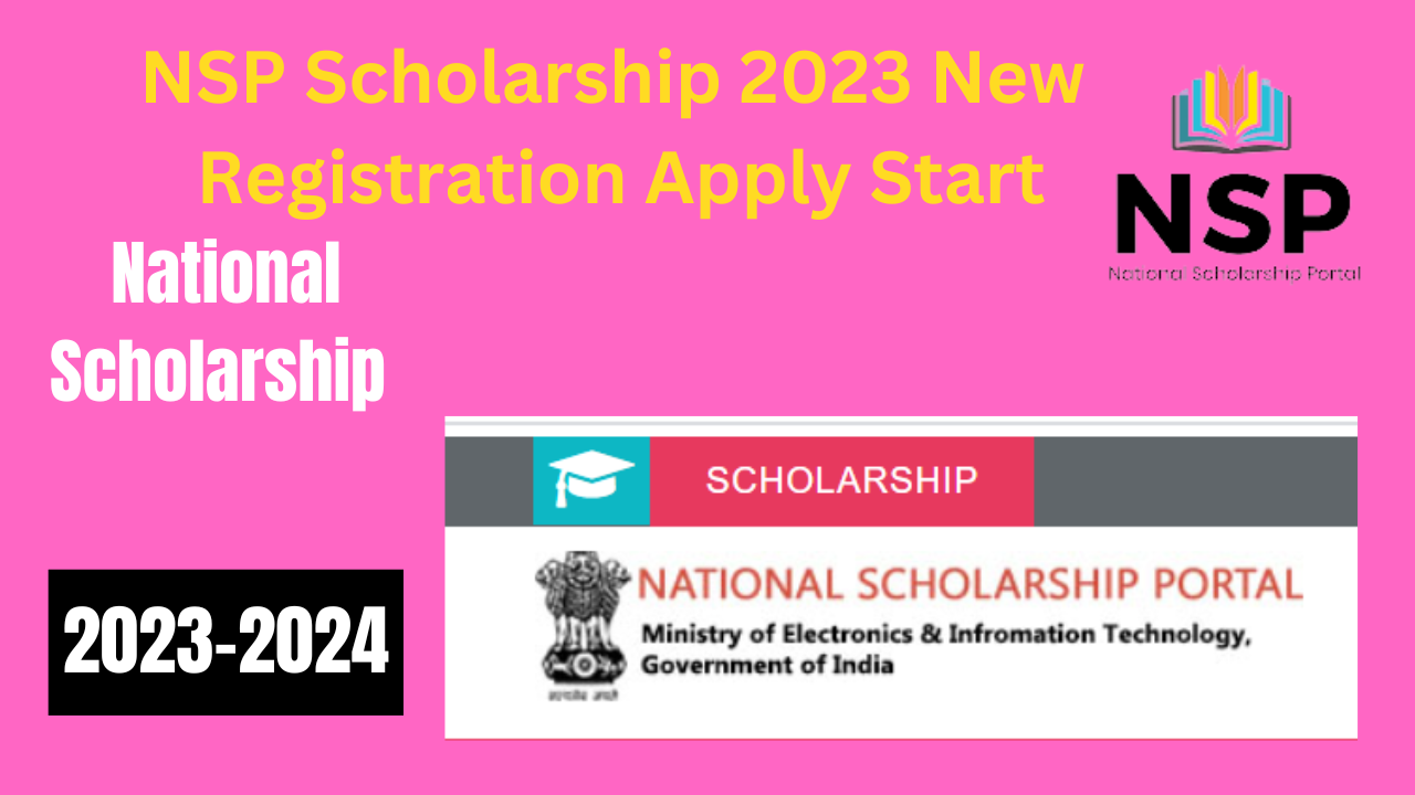 NSP Scholarship 2023 New Registration