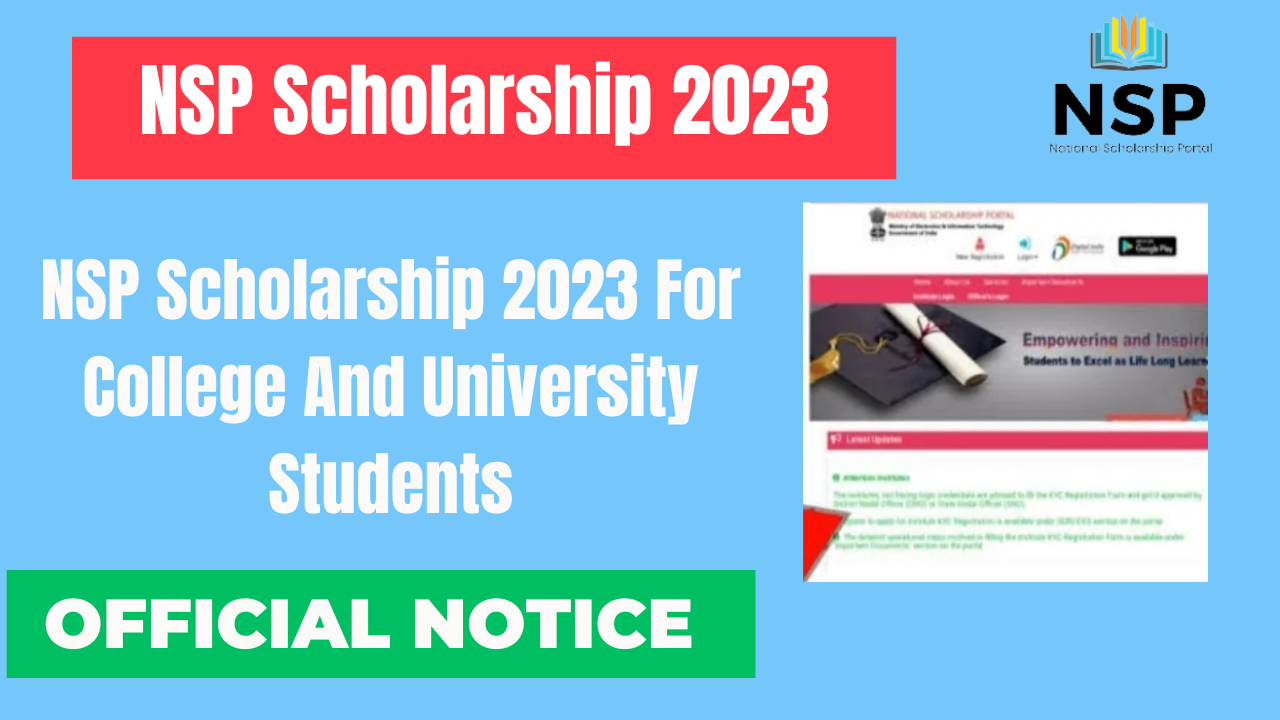 NSP Scholarship 2023 For College And University Students