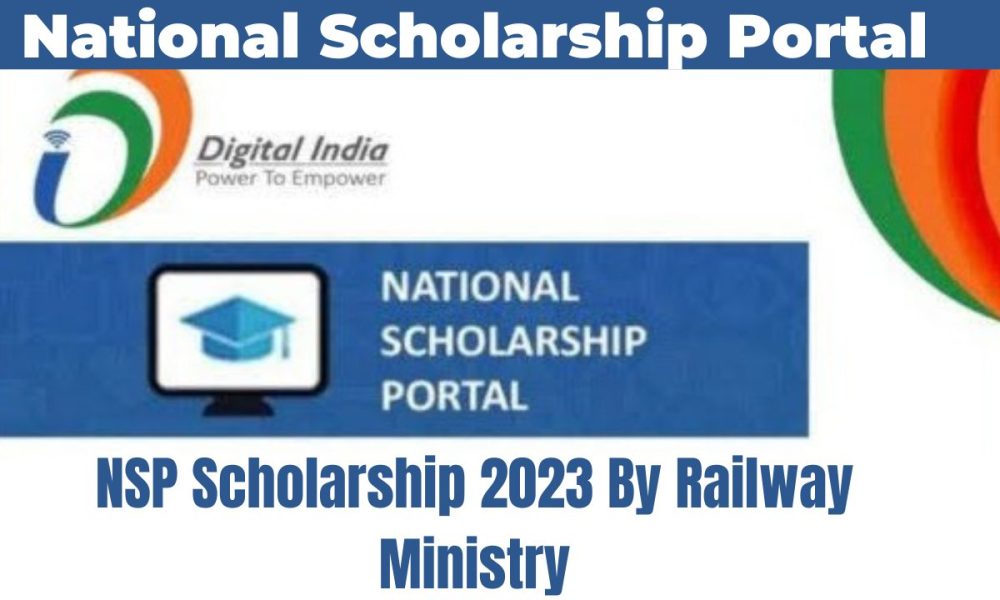 NSP Scholarship 2023 By Railway Ministry