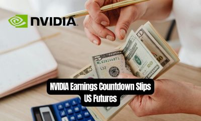 NVIDIA Earnings Countdown Slips US Futures