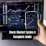 Stock Market Cycles: A Complete Guide